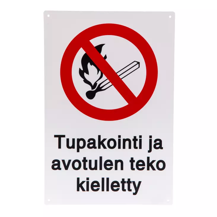 Kyltti - Tupakointi ja avotulen teko kielletty 1